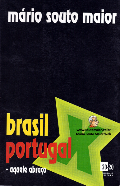 Capa da Brasil x Portugal Aquele Abraço