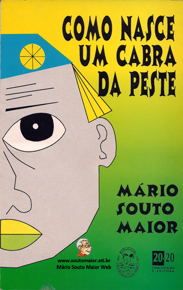 Capa da Como Nasce um Cabra da Peste