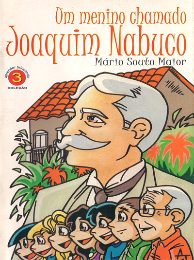 Capa da Um Menino Chamado Joaquim Nabuco